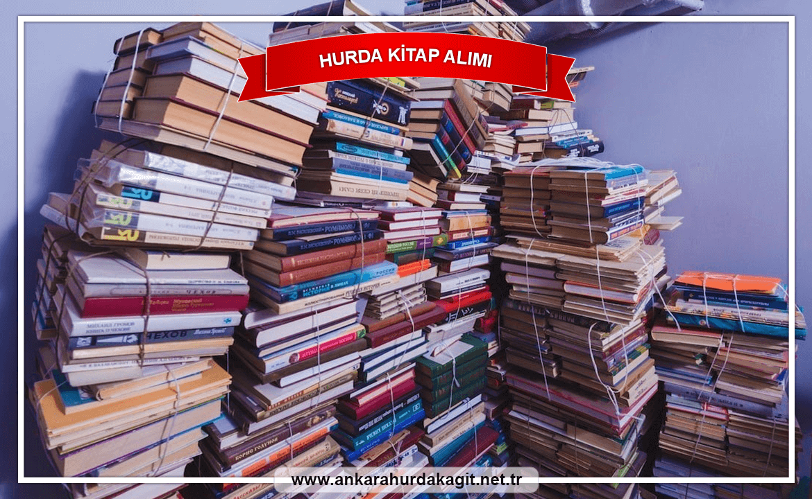 Ankara Hurda Kitap Alımı