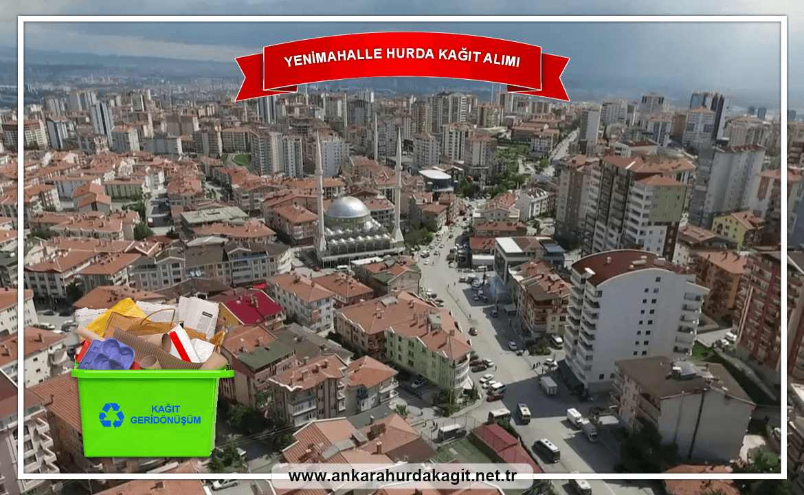 Yenimahalle Hurda Kağıt Alımı